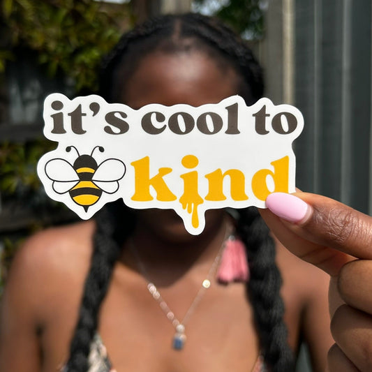It's Cool to Bee Kind – Die Cut Sticker